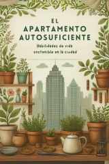 El Apartamento Autosuficiente - Habilidades de vida sostenible en la ciudad cover image
