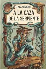 A la Caza de la Serpiente cover image