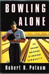 Bowling Alone: The Collapse and Revival of American Community cover image