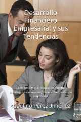 Desarrollo Financiero Empresarial y sus Tendencias - Cómo convertir las finanzas en el motor estratégico de innovación, crecimiento y resiliencia empresarial cover image