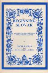 Beginning Slovak: A Course for the Individual or Classroom Learner cover image