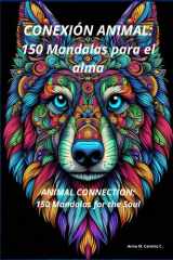 Conexión Animal - 150 Mandalas para el alma: ANIMAL CONNECTION: 150 Mandalas for the Soul cover image