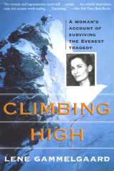Climbing High A Woman's Account of Surviving the Everest Tragedy cover image