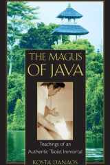 The Magus of Java Teachings of an Authentic Taoist Immortal cover image