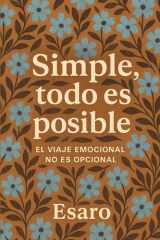 Simple, todo es posible - El viaje emocional no es opcional cover image