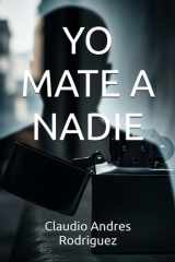 Yo Mate a Nadie cover image