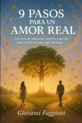 9 Pasos para un Amor Real - Una ruta de sanación, oración y acción para recibir el amor que mereces cover image