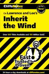 CliffsNotes on Lawrence and Lee's Inherit the Wind cover image