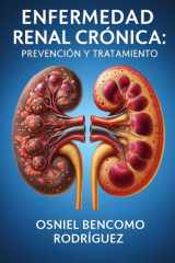 Enfermedad Renal Crónica. Prevención Y Tratamiento cover image