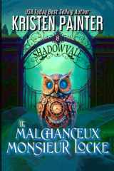 Le Malchanceux Monsieur Locke (Shadowvale Français) (French Edition) cover image