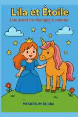 LILA et Etoile: Une aventure féérique à colorier (French Edition) cover image