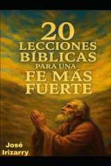 20 Lecciones Bíblicas para una Fe Más Fuerte cover image