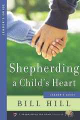 Shepherding a Child's Heart Leader's Guide cover image