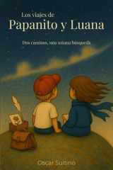 Los viajes de Papanito y Luana - Dos caminos, una misma búsqueda cover image