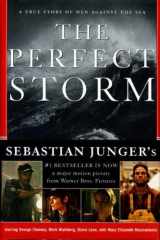 The Perfect Storm A True Story of Men Against the Sea cover image