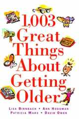 1,003 Great Things about Getting Older cover image
