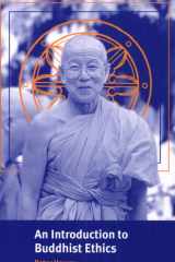 An Introduction to Buddhist Ethics Foundations, Values and Issues cover image