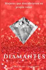 Diamantes - Historias reales de mujeres que transformaron su dolor en luz cover image