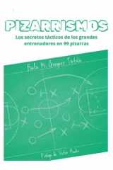 Pizarrismos - Los secretos tácticos de los grandes entrenadores en 99 pizarras. cover image