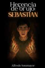 Herencia de Brujo - Sebastian cover image