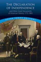 The Declaration of Independence and Other Great Documents of American History, 1775-1864 cover image