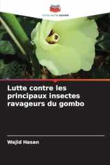 Lutte contre les principaux insectes ravageurs du gombo (French Edition) cover image