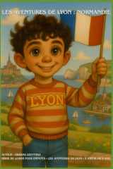 Les Aventures de Lyon : Normandie (French Edition) cover image