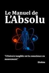 Le Manuel de l'Absolu (French Edition) cover image