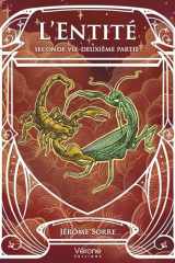 L'Entité - Seconde vie: Deuxième partie cover image
