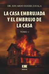 La casa embrujada y el embrujo de la casa, Tomo 1 (edición b/n) cover image