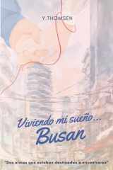 Viviendo mi sueño... Busan cover image