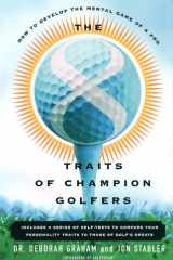 The 8 Traits Of Champion Golfers How To Develop The Mental Game Of A Pro cover image