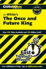 CliffsNotes on White's The Once and Future King cover image
