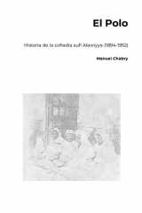 El Polo - Historia de la Cofradía Sufí Alawiyya (1894-1952) cover image