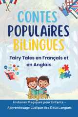 Contes Populaires Bilingues: Fairy Tales en Français et en Anglais (French Edition) cover image