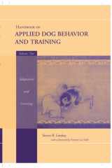 Handbook of Applied Dog Behavior and Training, Adaptation and Learning cover image