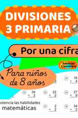 Divisiones 3 Primaria - DIVISIONES por UNA CIFRA para NIÑOS de 8 AÑOS cover image