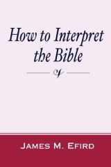 How to Interpret the Bible cover image