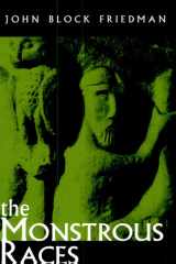 The Monstrous Races in Medieval Art and Thought cover image