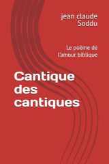 Cantique des cantiques: Le poème de l’amour biblique (French Edition) cover image