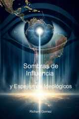 Sombras de Influencia - Desmitificando la Intersección entre la CIA, la Izquierda Latinoamericana y el Fantasma del Comunismo cover image