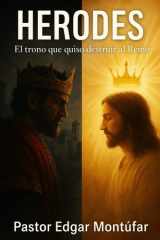 Herodes - Confrontando El Sistema Politico Y de Autoritarismo En La Iglesia Cristiana cover image