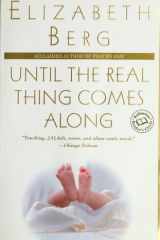 Until the Real Thing Comes Along A Novel cover image
