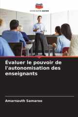 Évaluer le pouvoir de l'autonomisation des enseignants (French Edition) cover image