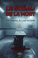 Le sceau de la mort: Une enquête de Lizy Lalonde (French Edition) cover image