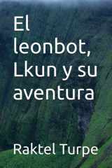 El leonbot, Lkun y su aventura cover image