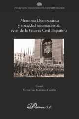 Memoria democrática y sociedad internacional: ecos de la Guerra Civil española cover image