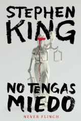 Never Flinch (No tengas miedo) Spanish Edition cover image