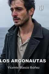 LOS ARGONAUTAS (Annotated) (Spanish Edition) cover image