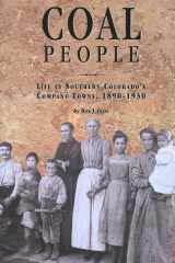 Coal People: Life in Southern Colorado's Company Towns, 1890-1930 cover image